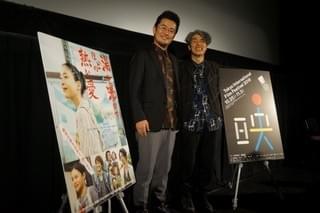 東京国際映画祭のアドバイザー・ 安藤紘平氏と共に「湯を沸かすほどの熱い愛」